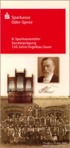 8. Sparkassentaler Sonderprägung 150 Jahre Orgelbau Sauer